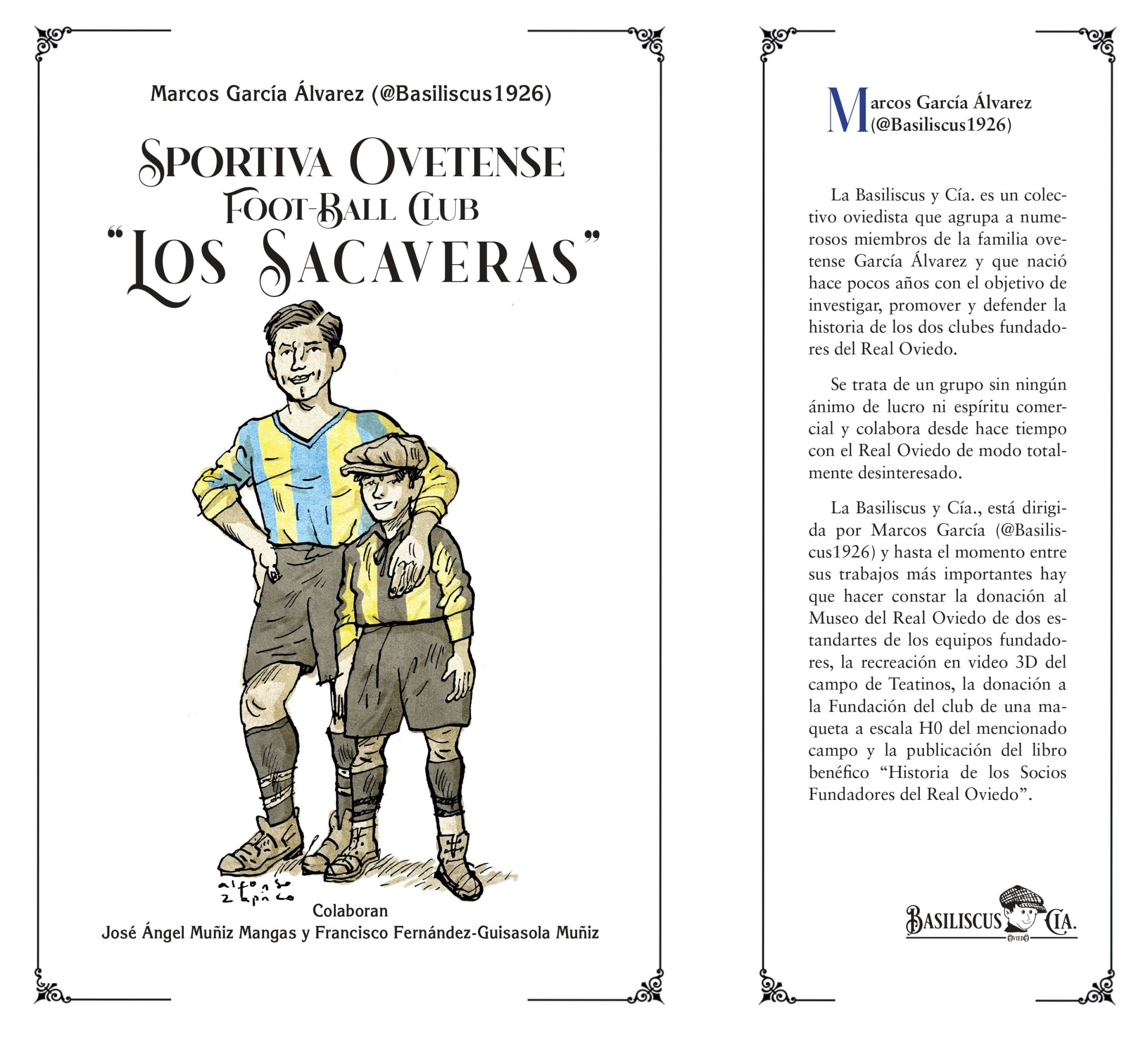Sportiva Ovetense Foot-Ball Club “Los Sacaveras”. 6 Sportiva Ovetense Foot-Ball Club “Los Sacaveras”. - Imagen 6
